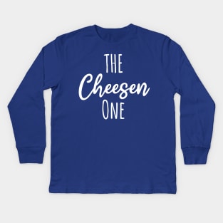 The Cheesen One | Cheese Puns Kids Long Sleeve T-Shirt